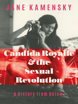 cover image of Candida Royalle and the Sexual Revolution